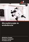 Microchirurgia in endodonzia