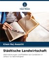 Städtische Landwirtschaft