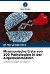 Mnemonische Liste von 100 Pathologien in der Allgemeinmedizin