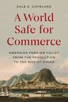 A World Safe for Commerce