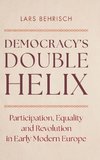 Democracy's Double Helix