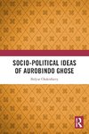 Socio-political Ideas of Aurobindo Ghose