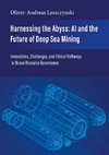 Harnessing the Abyss: AI and the Future of Deep Sea Mining
