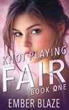 Knot Playing Fair