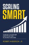 Scaling Smart