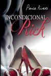 Incondicional Rick