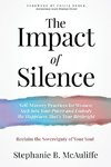 The Impact of Silence