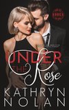 Under the Rose