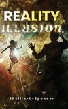 REALITY ILLUSION