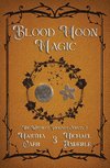 Blood Moon Magic