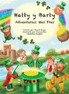 Las Aventuras de Hatty y Barty Mes Tres