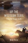 Up the Western Trail