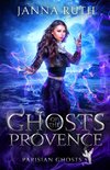 Ghosts of the Provence