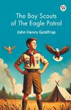 The Boy Scouts Of The Eagle Patrol