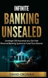 Infinite Banking Unsealed