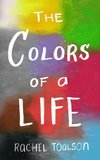 The Colors of a Life