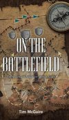 ON THE BATTLEFIELD