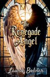 The Renegade Angel