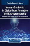 Human-Centric AI in Digital Transformation and Entrepreneurship