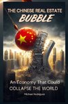 The Chinese Real Estate Bubble