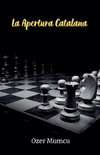 La Apertura Catalana