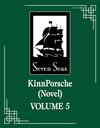 KinnPorsche (Novel) Vol. 5