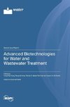 Advanced Biotechnologies for Water and Wastewater Treatment