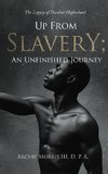 Up from Slavery; an Unfinished Journey