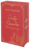 Pretty Shameless - Gefährlicher als Liebe