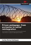 Prison pedagogy: from exclusion to social reintegration