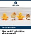 Tier und Kriminalfilm: eine Auswahl