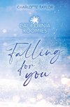 California Roomies - Falling for you