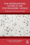 The International System in the Post-Pandemic World