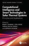 Computational Intelligence, and Smart Technologies in Solar Thermal Systems