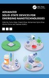 Advanced Solid-state Devices for Emerging Nanotechnologies