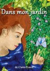 Dans mon jardin