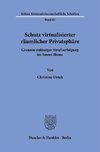 Schutz virtualisierter räumlicher Privatsphäre