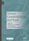 Science Communication and Trust