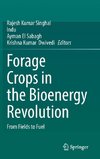 Forage Crops in the Bioenergy Revolution