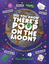 Did You Know There's Poop on the Moon?