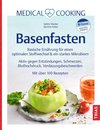 Medical Cooking: Basenfasten
