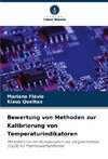 Bewertung von Methoden zur Kalibrierung von Temperaturindikatoren