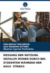 MESSUNG DER NUTZUNG SOZIALER MEDIEN DURCH NIG-STUDENTEN WÄHREND DER ASUU STRIKES