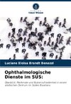 Ophthalmologische Dienste im SUS: