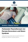 Pulmonale Physiotherapie bei Pectum Excavatum und Down-Syndrom