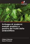 Sviluppo di moderni metodi analitici a partire dai frutti delle ombrellifere