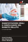 MANIFESTAZIONI ORALI E COMPLICANZE DEL DIABETE MELLITO