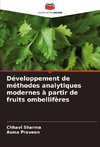 Développement de méthodes analytiques modernes à partir de fruits ombellifères