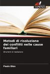 Metodi di risoluzione dei conflitti nelle cause familiari