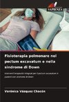 Fisioterapia polmonare nel pectum excavatum e nella sindrome di Down